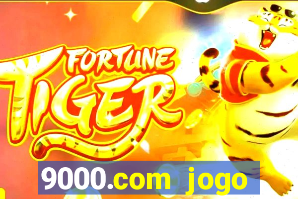 9000.com jogo cassino baixar